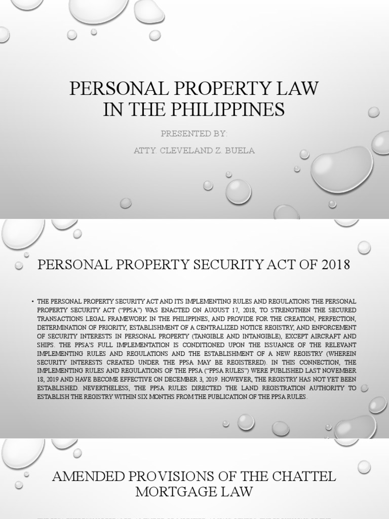 Presentation For BPL TOPIC PERSONAL PROPERTY LAW IN THE PHILIPPINES