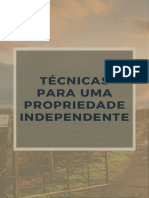 Técnicas para uma propriedade independente e autossuficiente