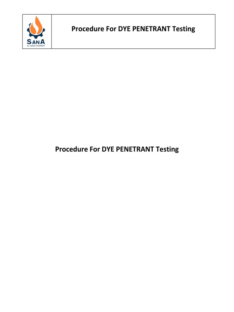 Dye Penetrant Testing Procedure | PDF | Physical Sciences | Materials