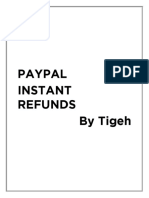 PayPal Instant Refunds (Up To 24 Hours) & 7 Days Refunding Method + Ftid 9.1 Bonus