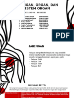 BIOMEDIK KEL 1 - Jaringan, Organ, Sistem Organ