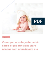 Como Parar Soluco de Bebe Saiba o Que Funciona para Acabar Com o Incomodo e o Que e Mito