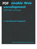 Sustainable Web Development With Ruby On Rails - Practical Tips For Building Web Applications That Last-David Bryant Copeland (2020)