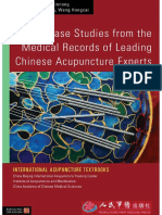 Case Studies From The Medical Records of Leading Chinese Acupuncture Experts (Zhu Bing, Wang Hongcai)