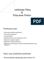 Pembinaan Mutu Pelayanan Primer