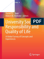 University Social Responsibility and Quality of Life: Daniel T.L. Shek Robert M. Hollister Editors