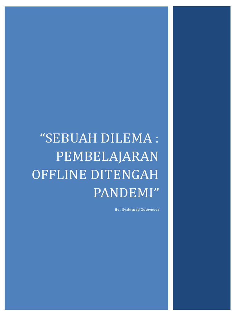 Sebuah Dilema Pembelajaran Offline Ditengah Pandemi PDF