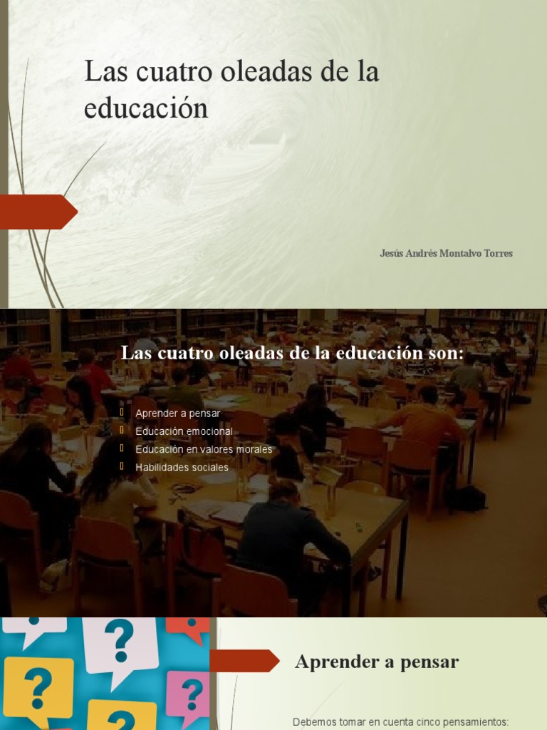 Las Cuatro Oleadas de La Educación | PDF | Pensamiento | Las emociones