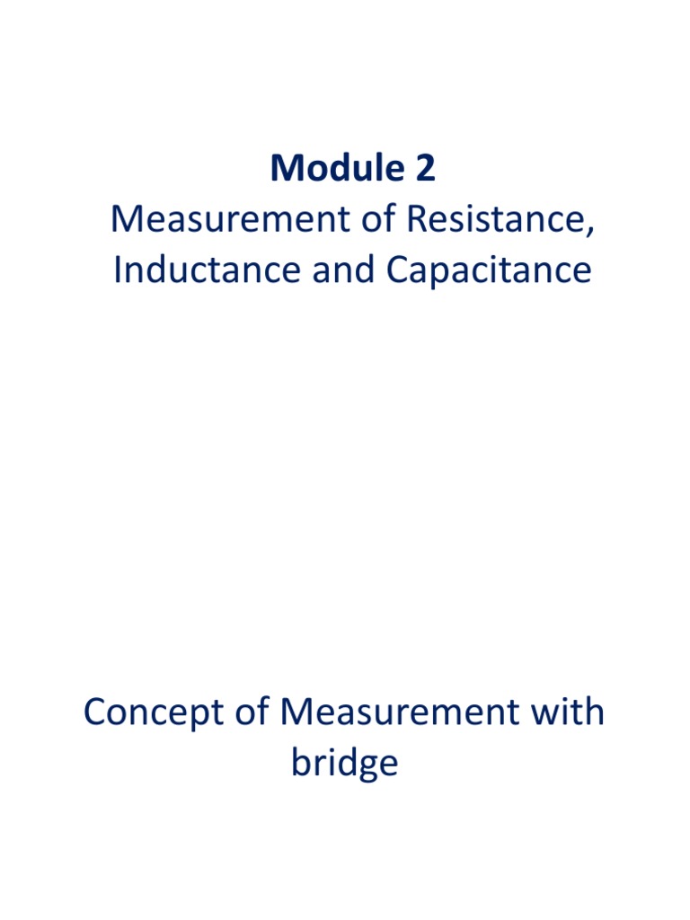 Measurement of Resistance, Inductance and Capacitance PDF
