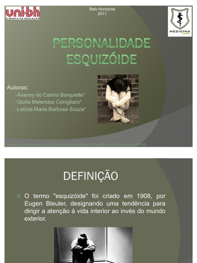 PERSONALIDADE ESQUIZÓIDE Ciências Comportamentais Psicologia e ciência cognitiva