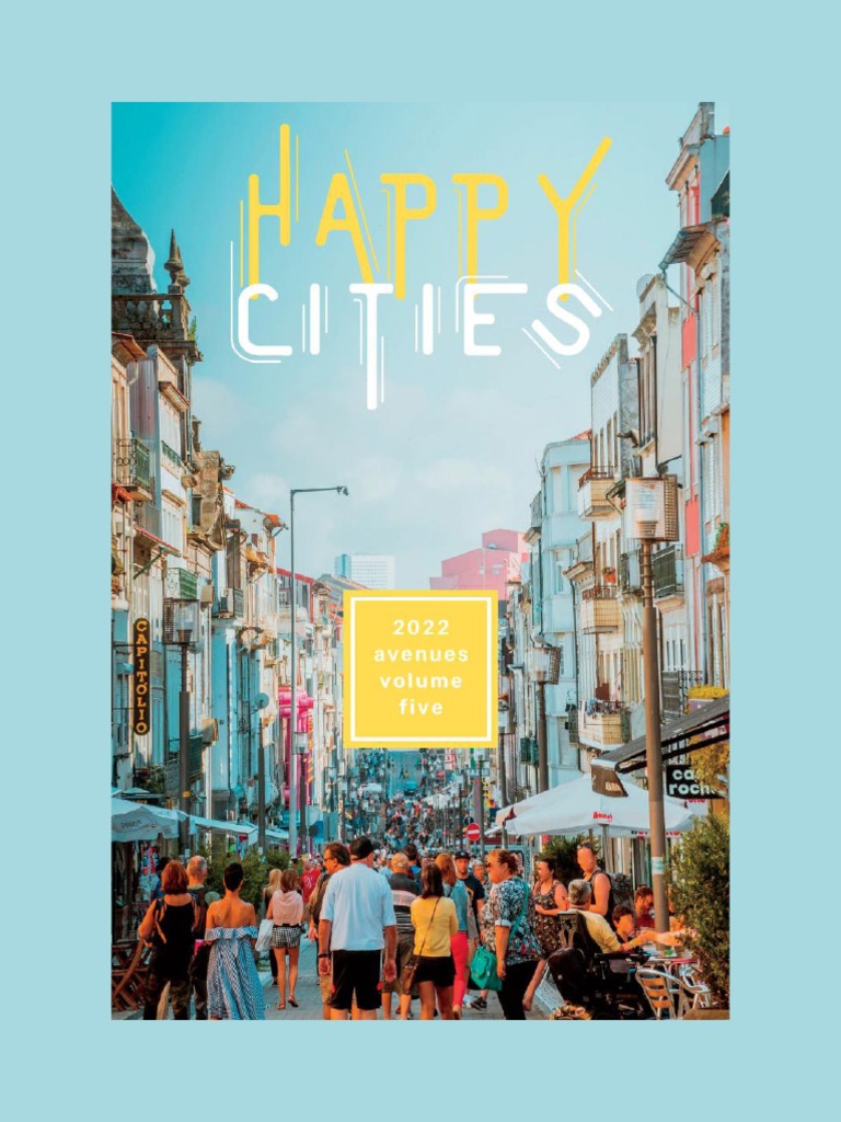 AIA DC Urban Design Committee Avenues Volume 5 Happy Cities PDF