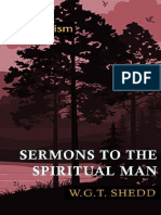 Sermons To The Spiritual Man - W. G. T. Shedd