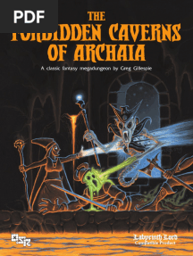 The Forbidden Caverns of Archaia