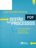 Resumo Gestao Por Processos Uma Abordagem Da Moderna Administracao Jose Osvaldo de Sordi