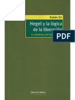Rubén Dri - Hegel y La Lógica de La Liberación - La Dialéctica Del Sujeto-Objeto-Editorial Biblos (2007)