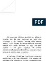 Correntes elétricas: continua e alternada