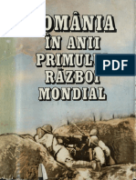 Romania in Anii Primului Razboi Mondial Vol 1 1987
