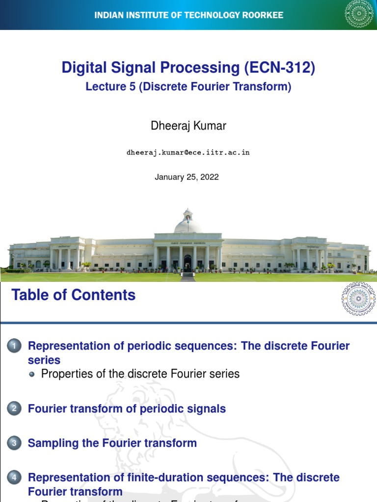 An introduction to the discrete fourier transform and its properties