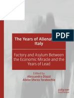 The Years of Alienation in Italy Factory and Asylum Between The Economic Miracle and The Years of Lead 3030151492 9783030151492 Compress