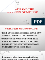 Death and The Meaning of My Life