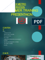 Delhi Metro Rail Corporation (DMRC) : Summer Training Presentaion