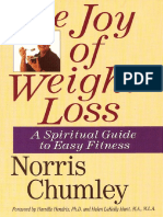 The Joy of Weight Loss - A Spiritual Guide To Easy Fitness