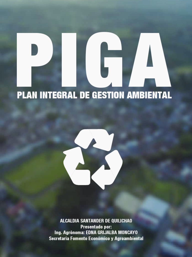 Plan Integral de Gestión Ambiental PIGA | PDF | Residuos | Reciclaje