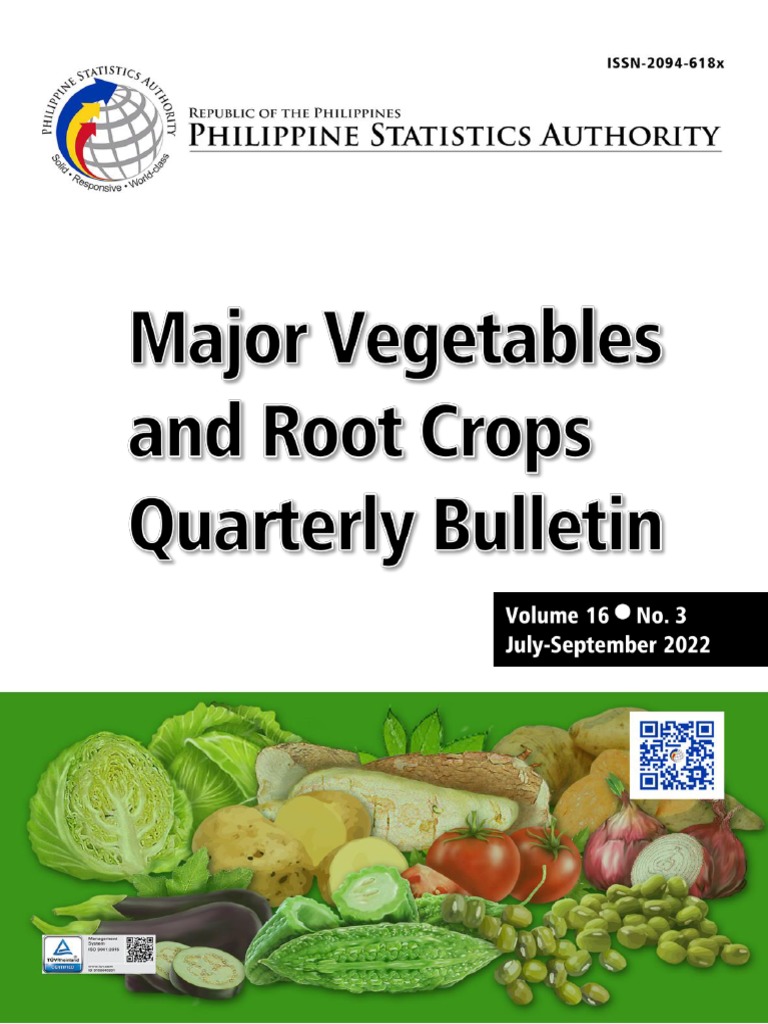 Major Vegetables and Root Crops Quarterly Bulletin JulySeptember 2022