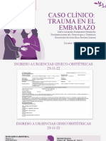 Caso Clinico Trauma en El Embarazo