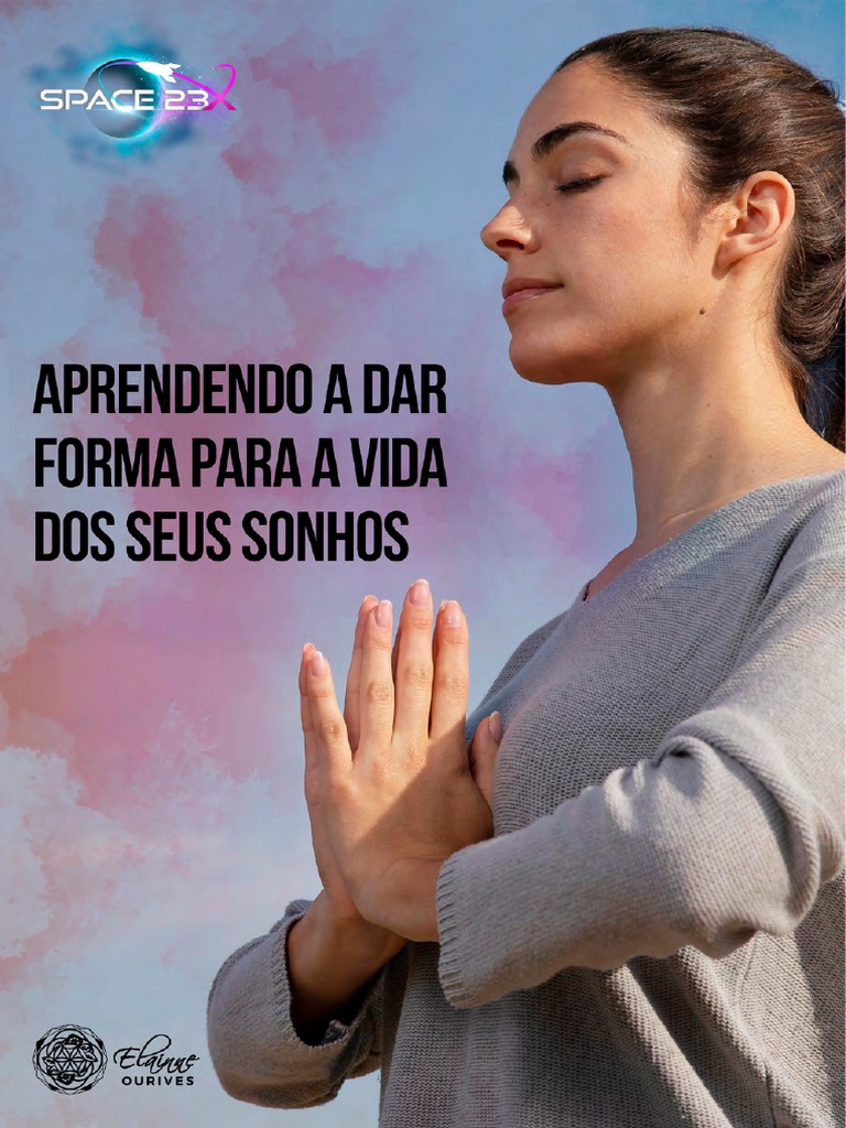 8 Aprendendo A Dar Forma Para A Vida Dos Seus Sonhos Pdf Amor Deus