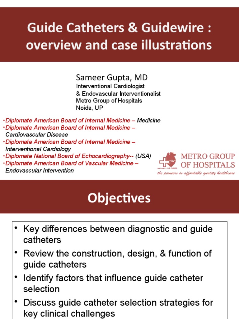 Guide Catheters Guidewire Overview and Case Illustra5ons PDF