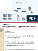 Lecture 9 Identifying Network Components and Protocols