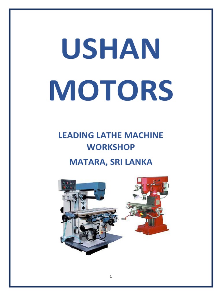 A Profile of Ushan Motors Leading Lathe Machine in Matara, Sri Lanka PDF Machines