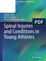 Spinal Injuries and Conditions in Young Athletes by Brian A. Kelly MD, Brian Snyder MD (Auth.), Lyle Micheli, Cynthia Stein, Michael OBrien, Pierre D'hemecourt (Eds.)