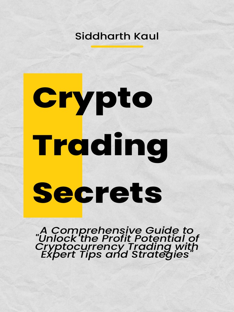 Crypto Trading Secrets How To Earn Big in The Cryptocurrency Market | PDF |  Cryptocurrency | Technical Analysis