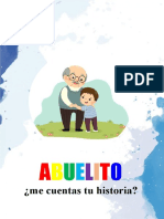 Abuelo Me Cuentas Tu Historia