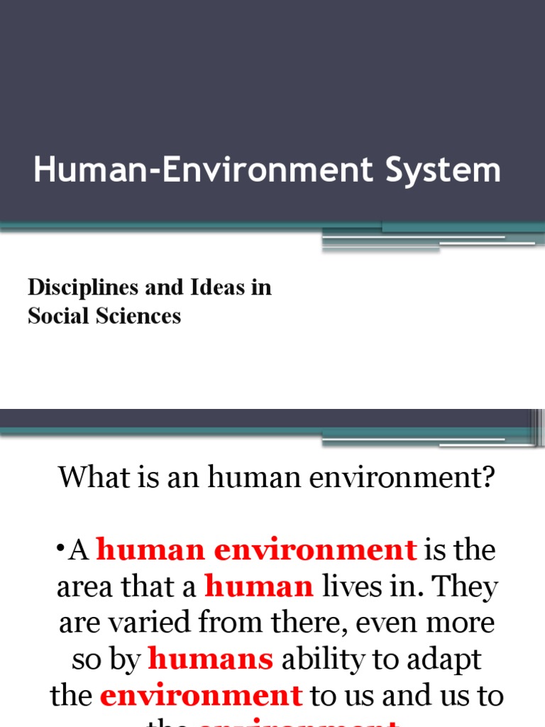 Understanding Human-Environment Systems | PDF | Natural Environment | Human
