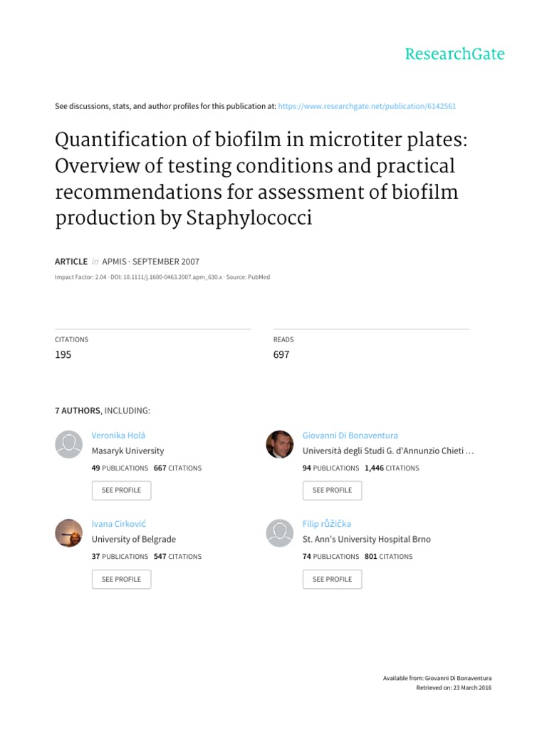 Guidelines for Standardizing the Quantification of Biofilm Formation by