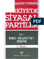 Tarık Zafer Tunaya - Türkiye'de Siyasal Partiler Cilt 1, 1908-1918 İkinci Meşrutiyet Dönemi