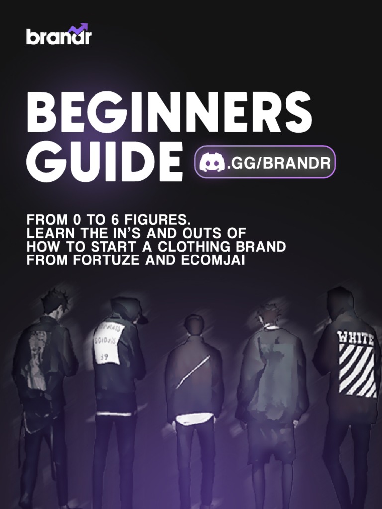 Start Your Clothing Brand: A Beginner's Guide | PDF