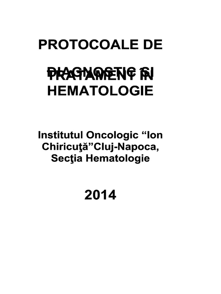 Protocoale de Diagnostic Si Tratament in Hematologie - I - o - Cluj ...