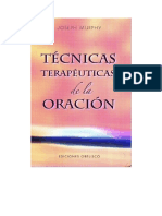 Tecnicas_Terapeuticas_De_La_Oracion-Murphy_Joseph.pdf · versión 1