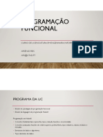 Programação Funcional: Curso de Licenciatura em Engenharia Informática