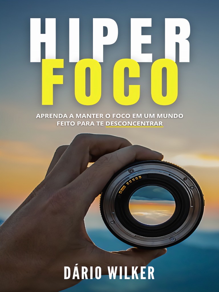 E-Book Hiper Foco | PDF | Conhecimento | Informação