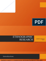 Ethnographic Research