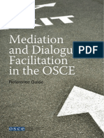 Mediation and Dialogue Facilitation in The OSCE: Reference Guide