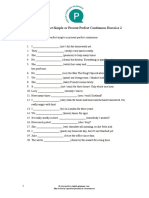 Present Perfect Simple or Present Perfect Continuous 2