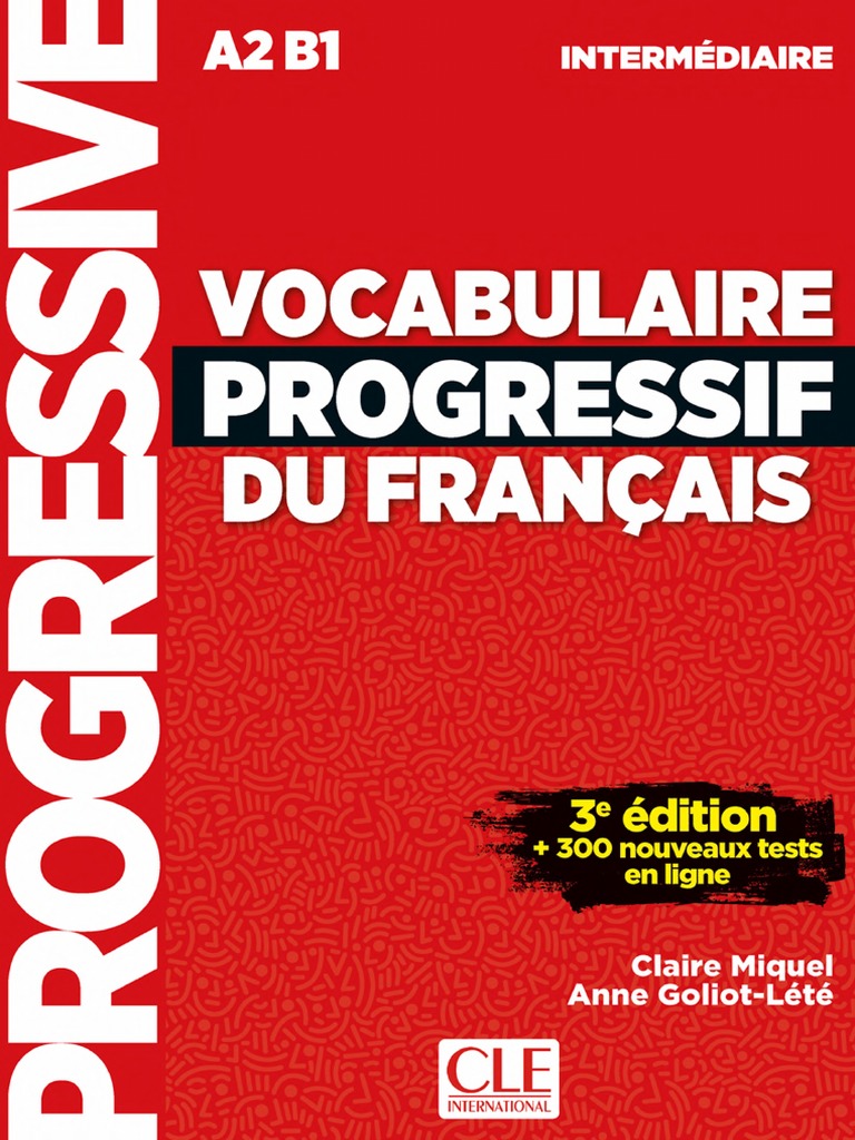 Vocabulaire Progressif Du Français A2 B1 | PDF