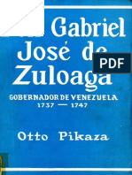 Don Gabriel José de Zuloaga Gobernador de Venezuela
