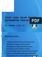 Issue Legal Dalam Praktek Keperawatan Profesional